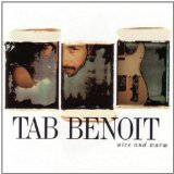 Tab Benoit : Nice and Warm